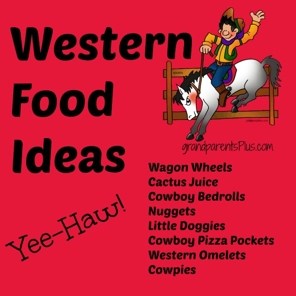 western-food-ideas-grandparentsplus