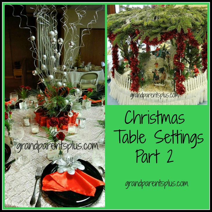 Christmas Table Settings part 2  grandparentsplus.com
