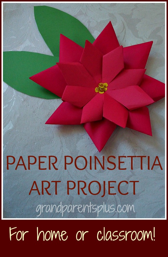 Paper Poinsettia Art Project grandparensplus.com