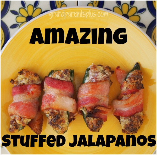 Amazing Stuffed jalapanos grandparentsplus.com
