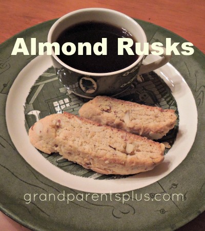 Almond Rusks go with coffee or tea! A great morning or afternoon treat! grandparentsplus.com #rusks # almond #recipe #snacks #biscotti