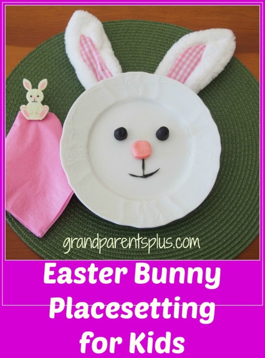 Easter Bunny Placesetting for Kids   grandparentsplus.com