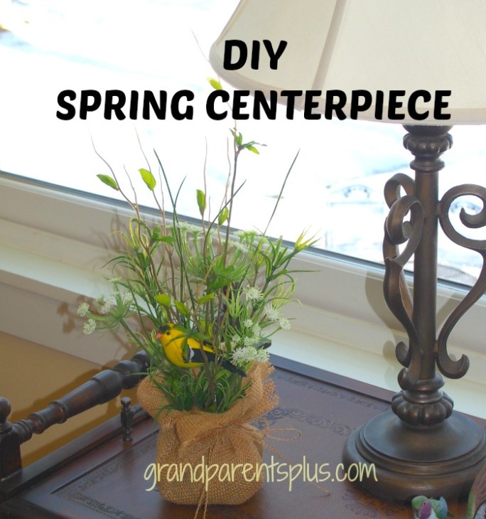DIY Spring Centerpiece grandparentsplus.com