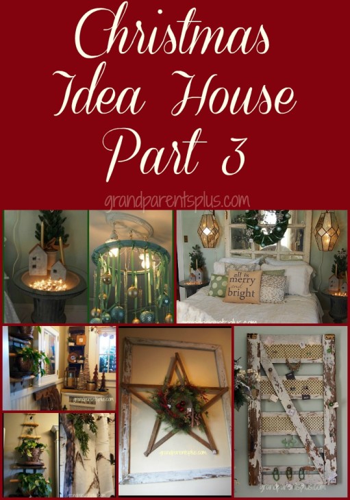 Christmas Idea House Part 3